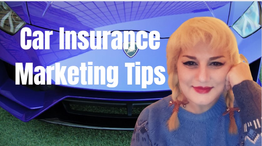 Digital Marketing Tips For Car Insurance Business
