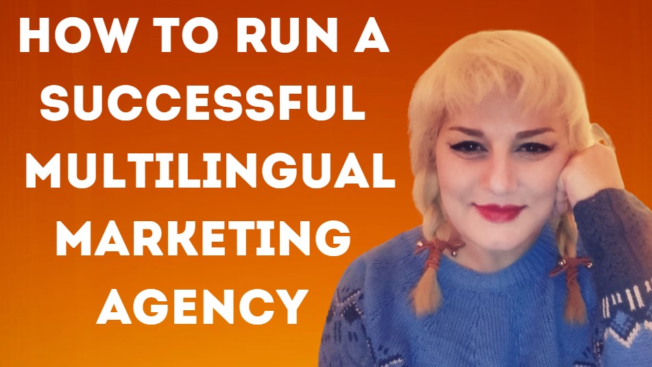 multilingual marketing agency