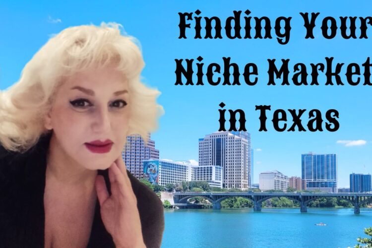 Niche Market in Texas