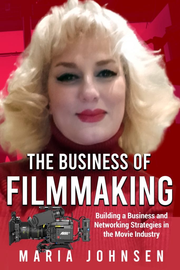 The Business Of Filmmaking Maria Johnsen: Award-winning Multilingual ...