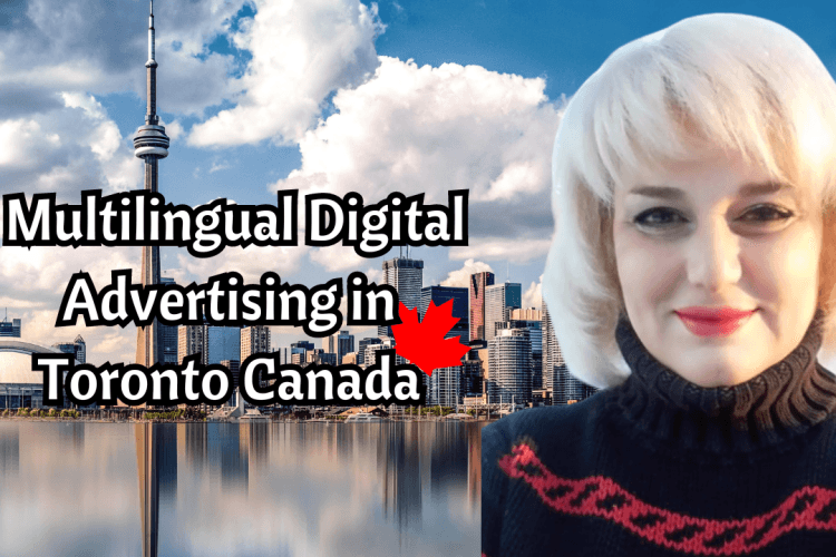 Multilingual Advertising in Toronto 3 Multilingual Advertising in Toronto