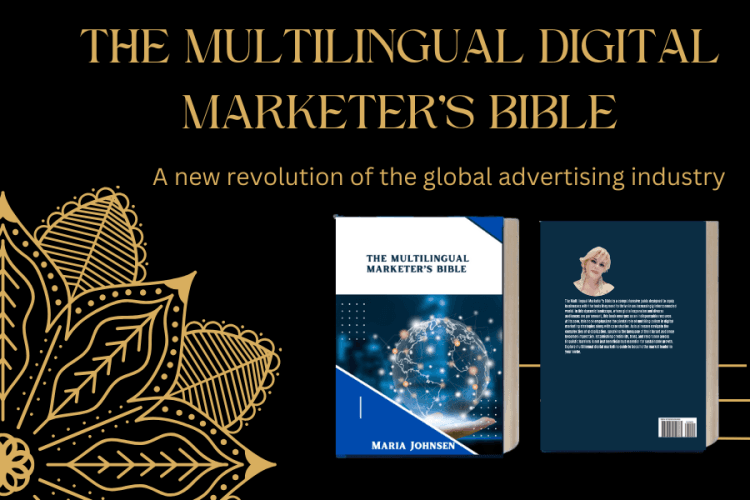 The Multilingual Marketer's Bible 3 The multilingual Digital Marketer’s bible