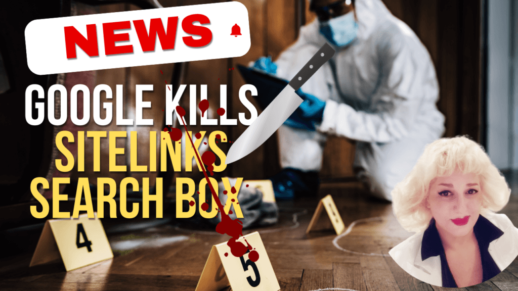 Google Kills Sitelinks Search Box