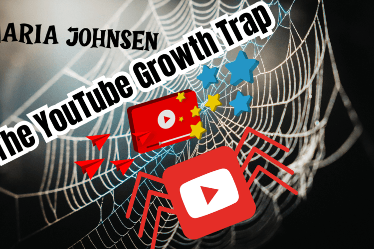The YouTube Growth Trap 2 The YouTube Growth Trap