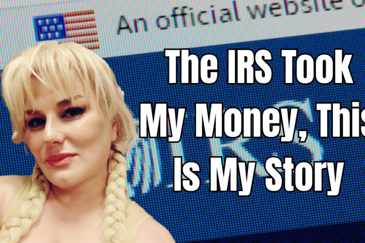 The IRS took my money