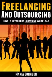 Freelancing and Outsourcing book cover (Volume 2)