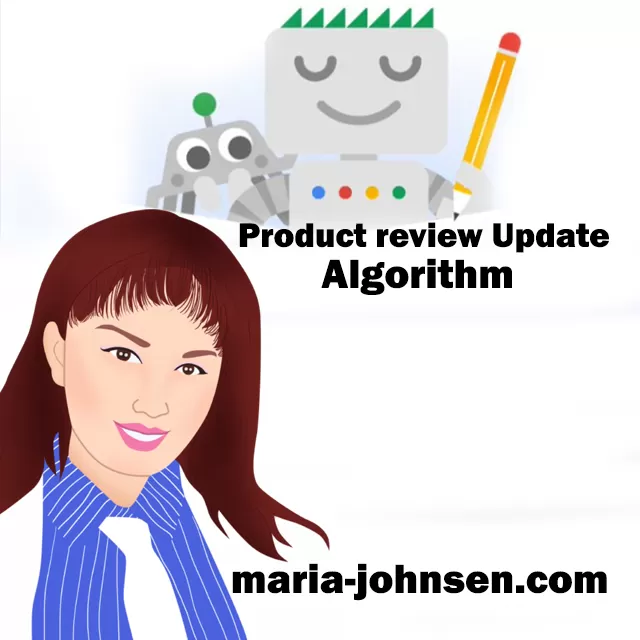Google Algorithms 26 Product review Update